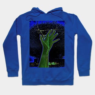 Digital collage and special processing. Hand reaching stars. Monster or great friend. Blue and green, very psychedelic. Hoodie